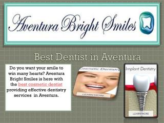 Best Dentist in Aventura