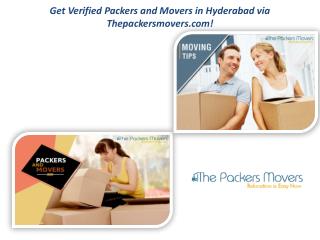 Get Verified Packers and Movers in Hyderabad via Thepackersmovers.com!