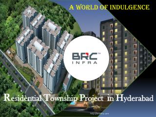 Residential Townships in Hyderabad|BRC Infra