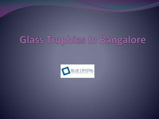 Trophies Manufacturer In Bangalore
