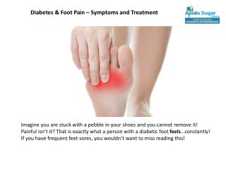 Diabetes & Foot Pain – Symptoms and Treatment