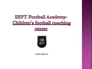 Children's football coaching center