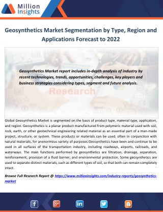 Geosynthetics Market Segmentation by Type, Region and Applications Forecast to 2022