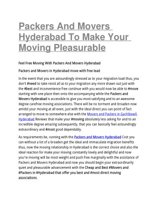 Packers And Movers Hyderabad To Make Your Moving Pleasurable