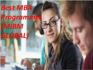 The flexibility provided by Best MBA Programmes