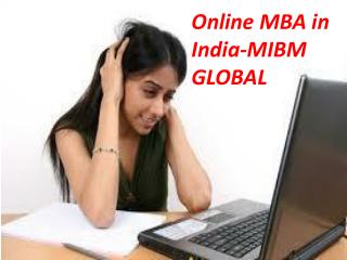 Online MBA in India complete your education -MIBM GLOBAL