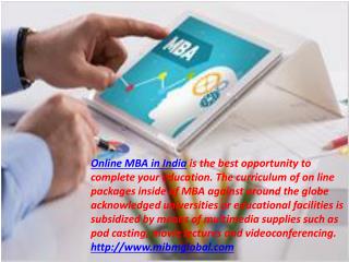 Online MBA in India educational facilities is -MIBM GLOBAL