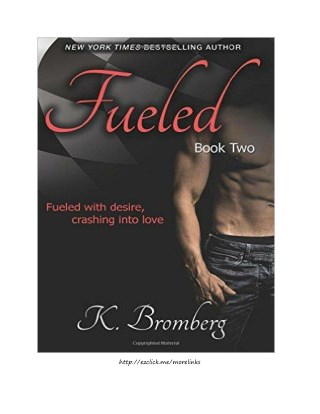 FueledByK.Bromberg-fulldownloadebookpdf