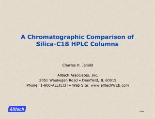 A Chromatographic Comparison of Silica-C18 HPLC Columns