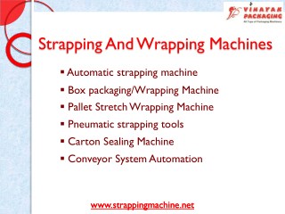 Strapping And Wrapping Machines