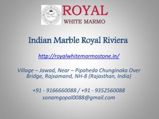 Indian Marble Royal Riviera