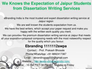 2.We Knows the Expectation of Jaipur Students from Dissertation Writing Services