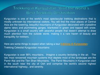 Trekking in Kyrgyzstan: Visit the World’s Best Trekking Destination: