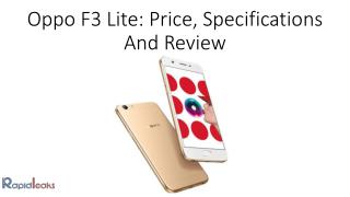 Oppo F3 Lite: Price, Specifications And Review