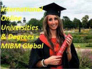 International Online Universities & Degrees – MIBM Global