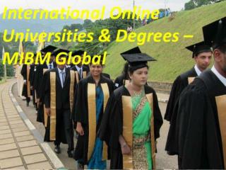 Online Degree for International Students and Professionals to the world of business