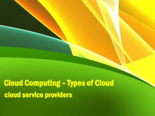 Cloud Computing – Types of Cloud