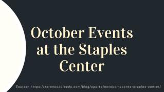 October Events at the Staples Center