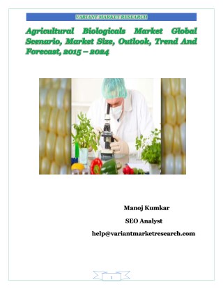 Agricultural Biologicals Market Global Scenario