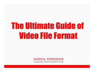 The ultimate guide of video file format - Video Production