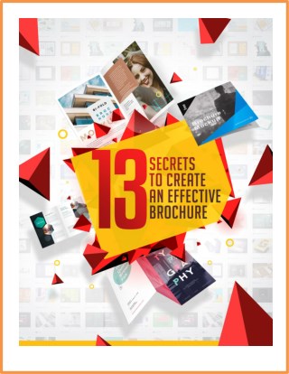 13 secrets to create an effective brochure