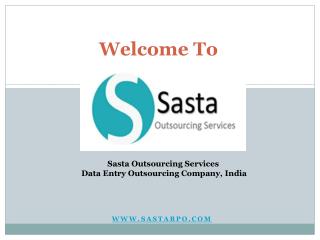 Affordable Data Entry Outsourcing Company, India - Sasta Outsourcing Services