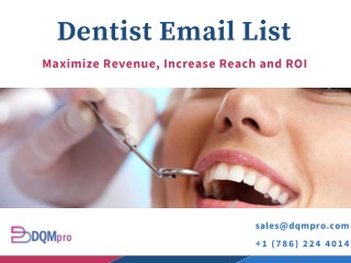 Dentists Email List | List of Dentists | Dentist Mailing Addresses Database