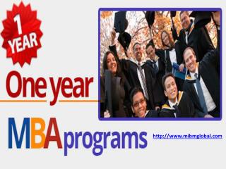 MBA 1 year Programme Upon graduation –MIBM GLOBAL