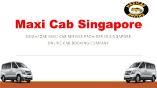 Maxi Cab Singapore