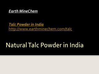 Natural Talc Powder in India