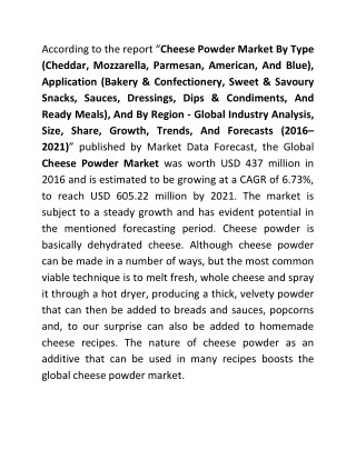 Cheese Powder Market is growing at 6.73% CAGR during 2016 to 2021