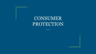 CONSUMER PROTECTION