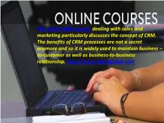 There are many organization –MIBM GLOBAL Online management Courses