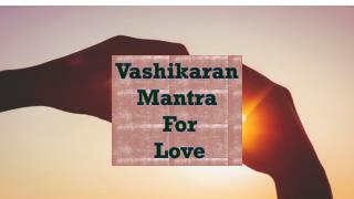 vashikaran mantra for love