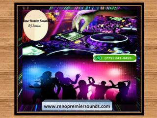 Getting the Best Wedding DJ for Your Special Day - Reno Premier Sounds