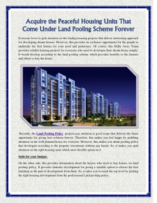 Acquire the Peaceful Housing Units That Come Under Land Pooling Scheme Forever