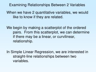 Examining Relationships Between 2 Variables