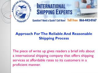 Approach For The Reliable And Reasonable Shipping Process