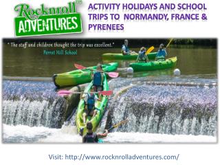 Educational Tours to France with Fun and Safety