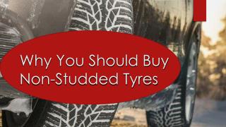 Why You Should Buy Non-Studded Tyres