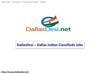 DallasDesi – Dallas Indian Classifieds Jobs