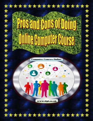 Pros and Cons of Doing Online Computer Course