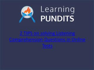 Tips on Answering Problems Related To Listening Comprehensions