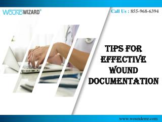 Tips for Effective Wound Documentation