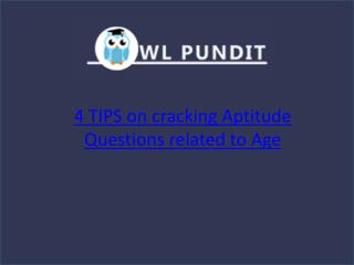 Tips on cracking Aptitude Questions on Age