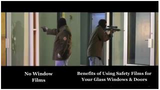 Benefits of Installing Safety Films on Glass Windows