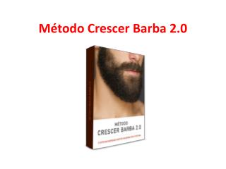 Método Crescer Barba 2.0