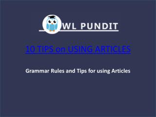 Tips on Using Articles