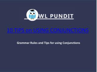 Tips on Answering Questions Related To Conjunctions