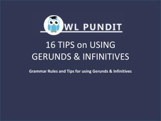 Tips on Gerunds and Infinitives